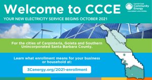 Central Coast Community Energy Service Begins For All Eligible Electricity Customers In Carpinteria, Goleta And Santa Barbara South County Throughout October